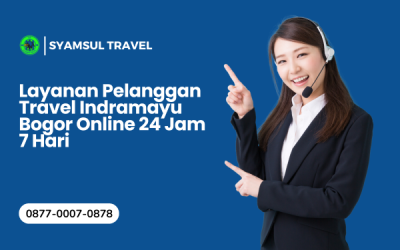 Layanan Pelanggan Travel Indramayu Bogor Online 24 Jam 7 Hari