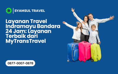 Jaminan Keselamatan dalam Perjalanan Travel Indramayu Bandara